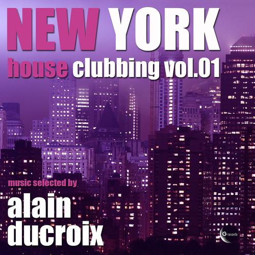 Постер альбома New York House Clubbing, Vol. 1