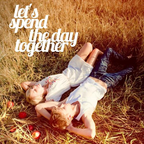 Постер альбома Let's Spend the Day Together
