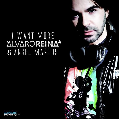 Alvaro Reina - I Want More