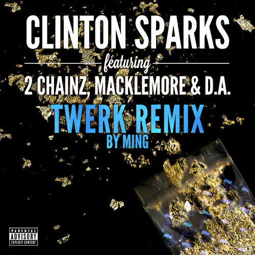 Clinton Sparks - Gold Rush (Twerk Remix By MING)