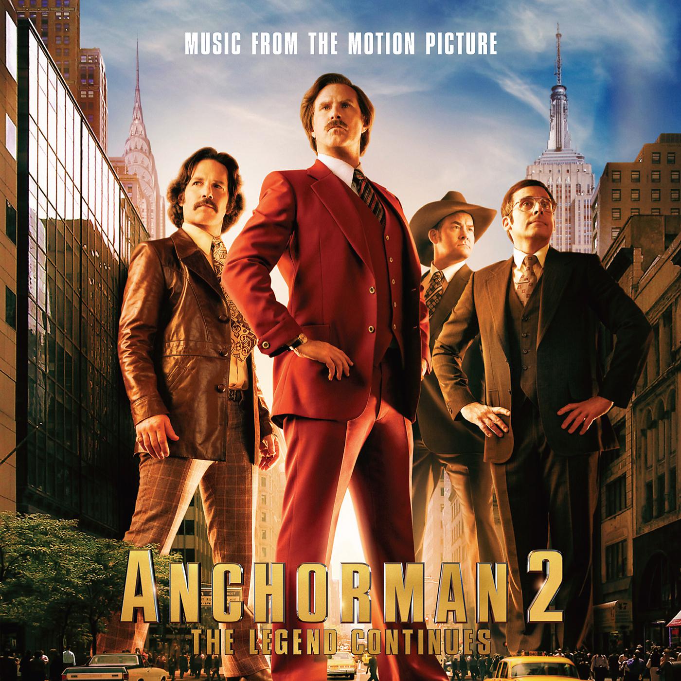Постер альбома Anchorman 2: The Legend Continues - Music From The Motion Picture