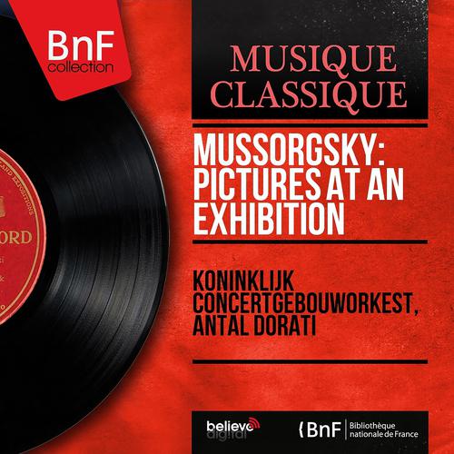 Постер альбома Mussorgsky: Pictures at an Exhibition (Mono Version)