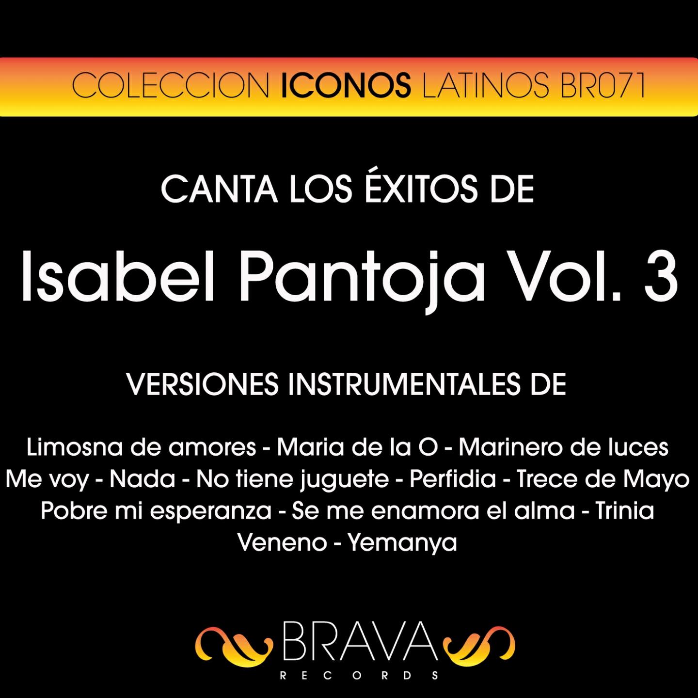 Brava HitMakers - No Tiene Juguete (Instrumental Version) (Originally Performed By Isabel Pantoja)