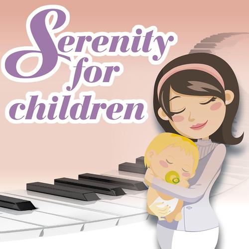 Постер альбома Serenity for Children