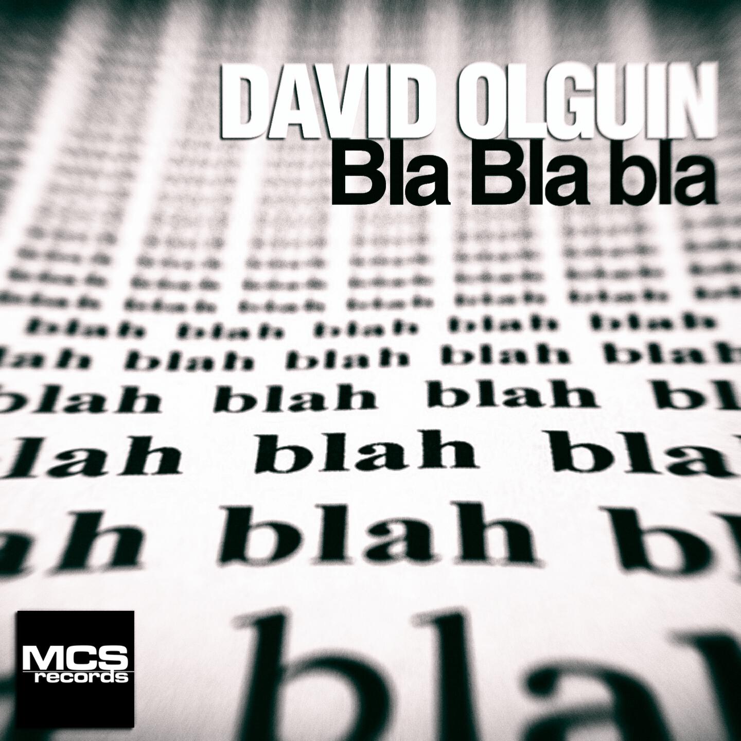 David Olguin - Bla Bla Bla