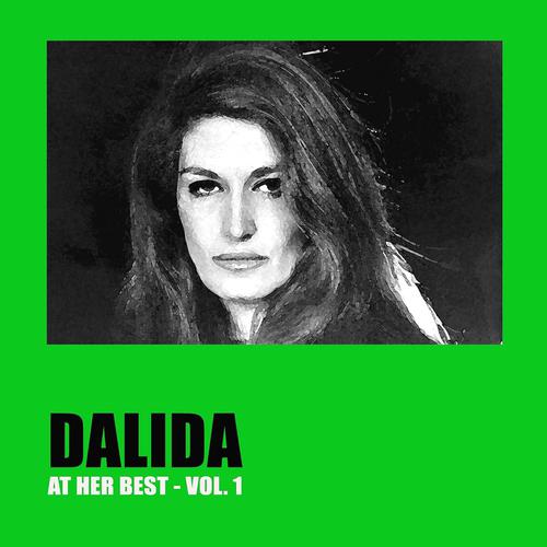 Постер альбома Dalida at Her Best, Vol. 1