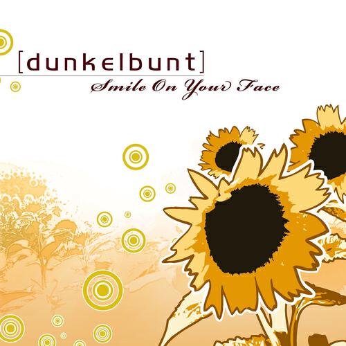 [dunkelbunt] - Smile On Your Face (Umberto Echo Remix)