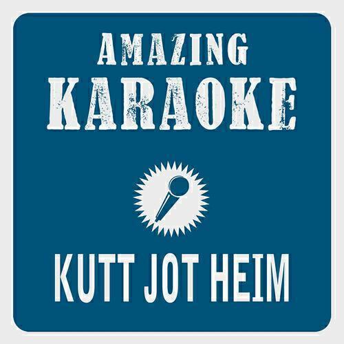 Clara Oaks - Kutt Jot Heim (Karaoke Version) (Originally Performed By Peter Schütten & Paveier)