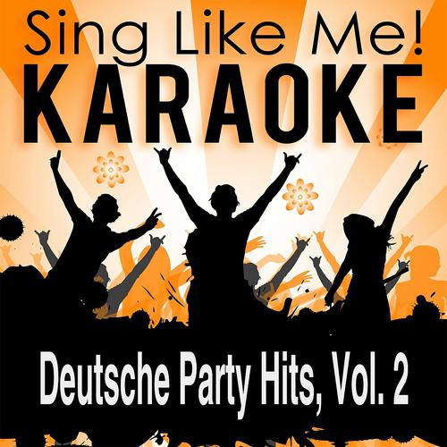 Постер альбома Deutsche Party Hits, Vol. 2 (Karaoke Version)