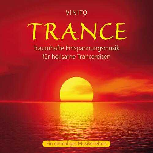 Vinito - Seelisch heilsame Trancereise, Pt. 5