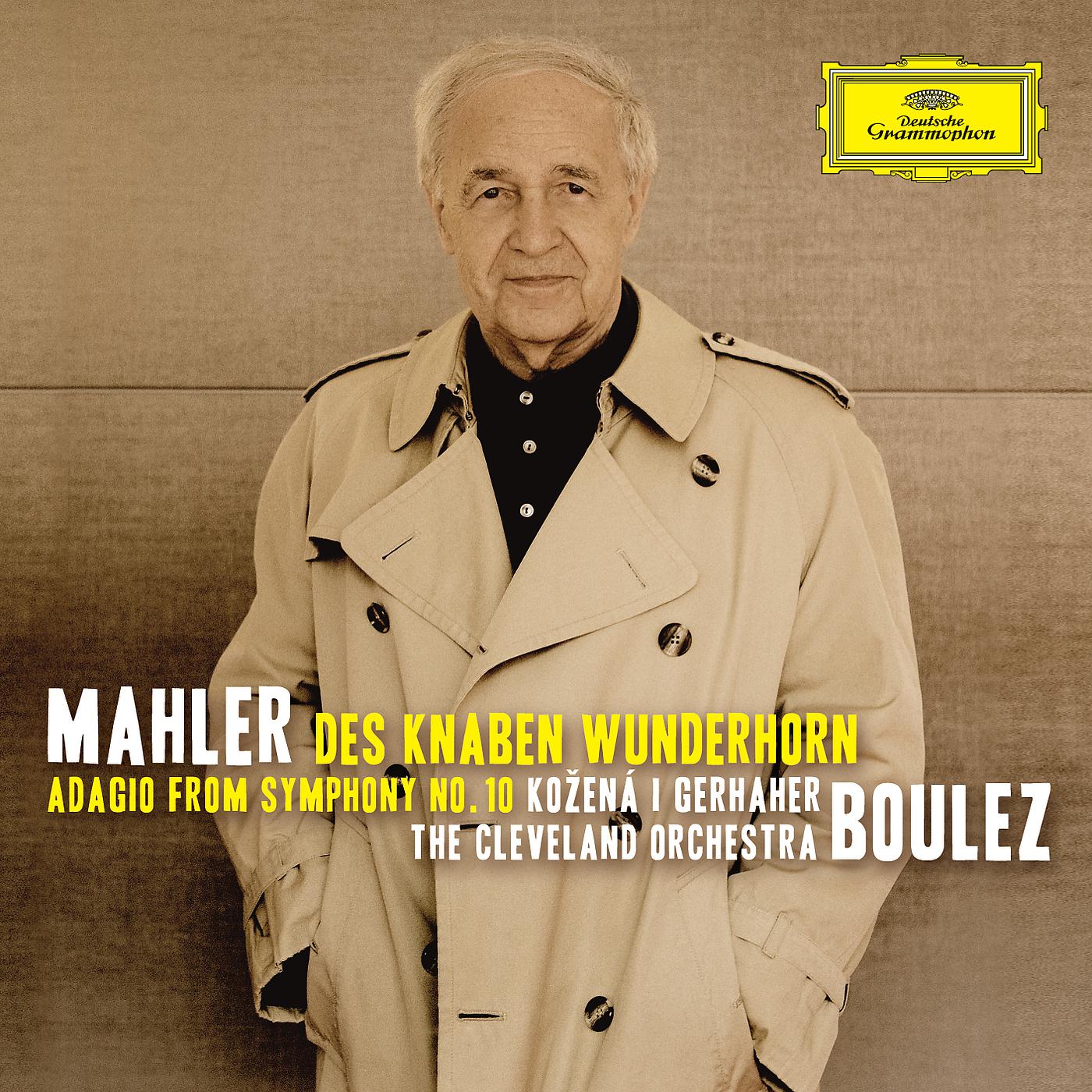 Постер альбома Mahler: Des Knaben Wunderhorn; Adagio from Symphony No.10