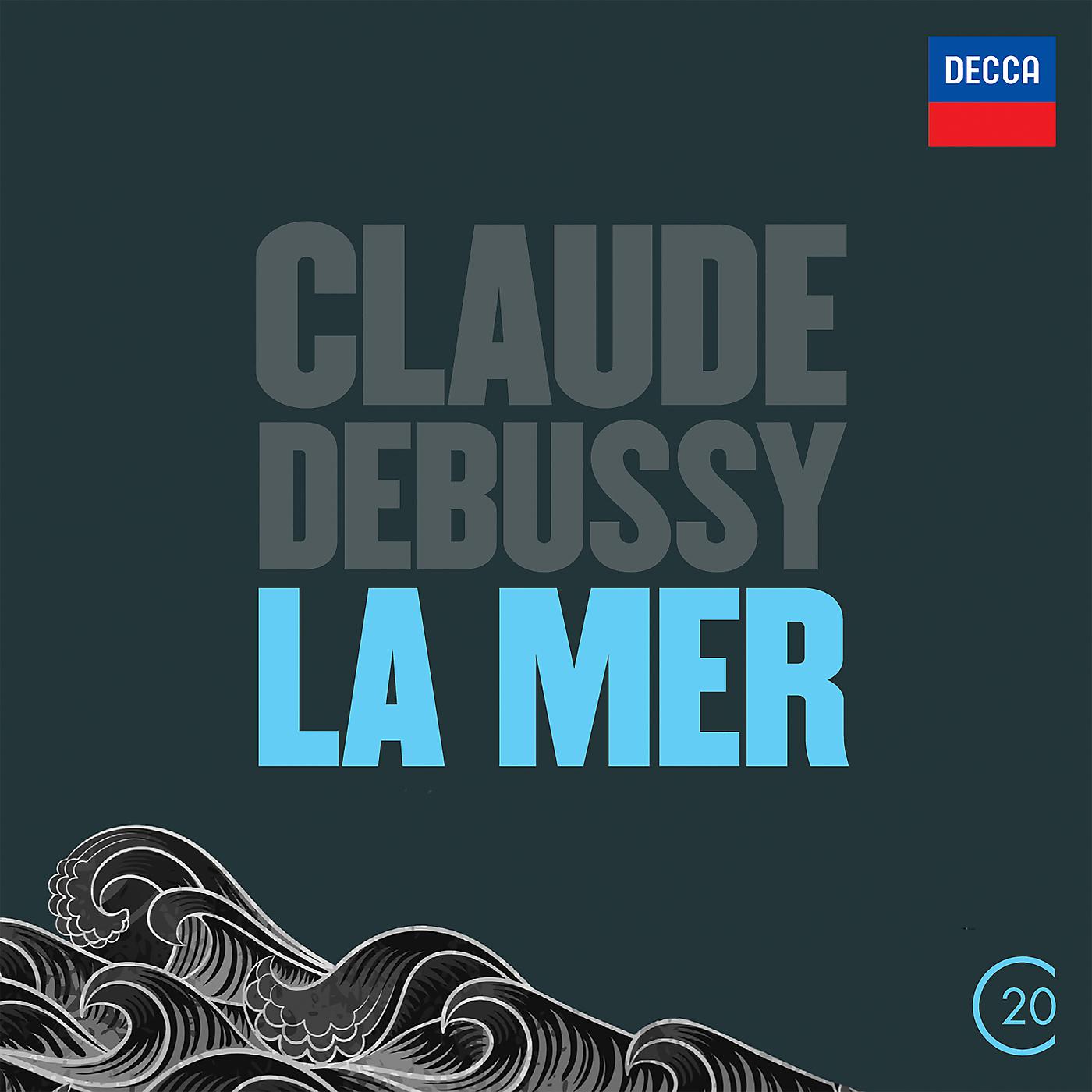 Постер альбома Debussy: La Mer