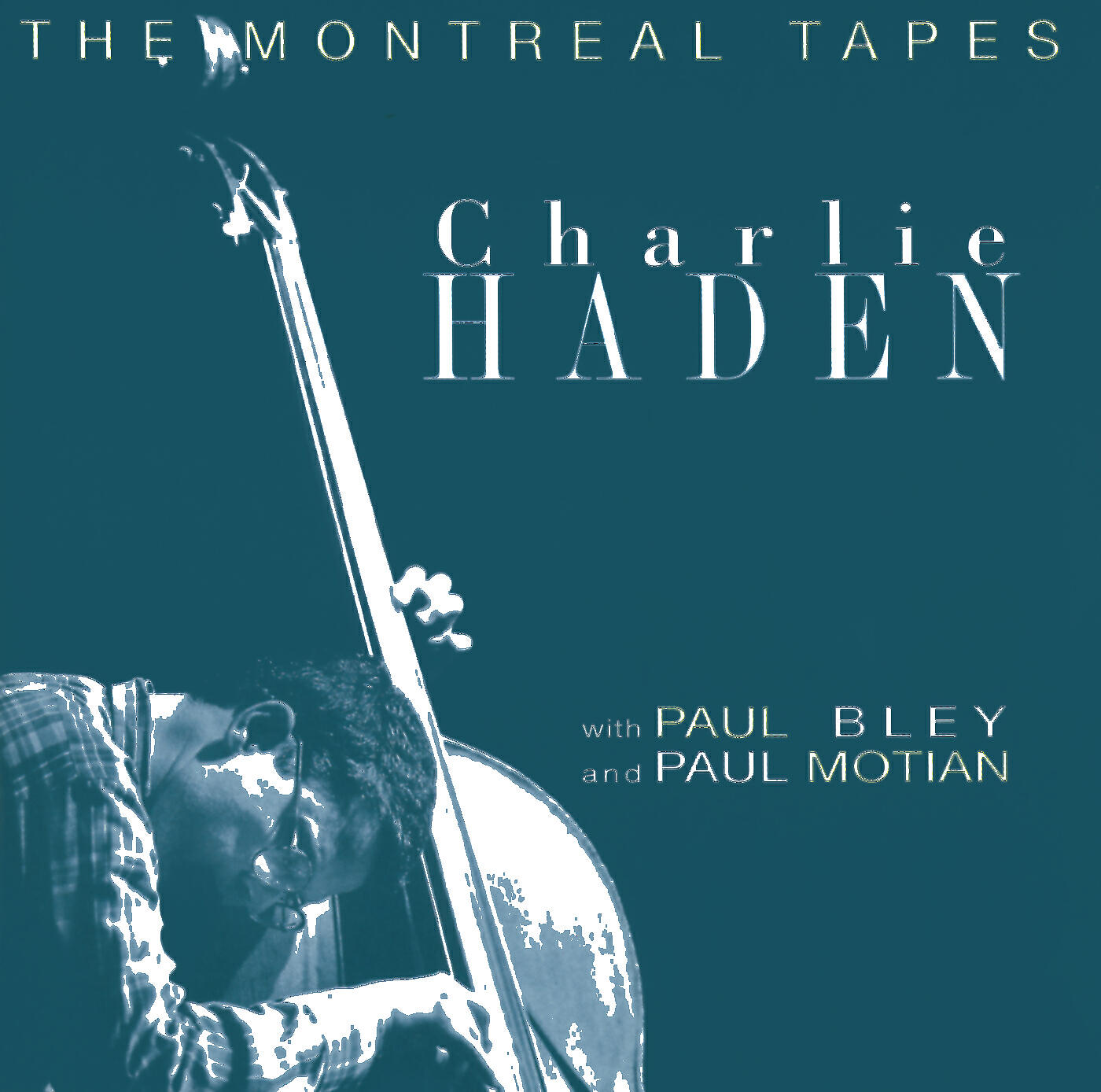 Charlie Haden - Turn Around / When Will The Blues Leave (1994 / Live Instrumental)