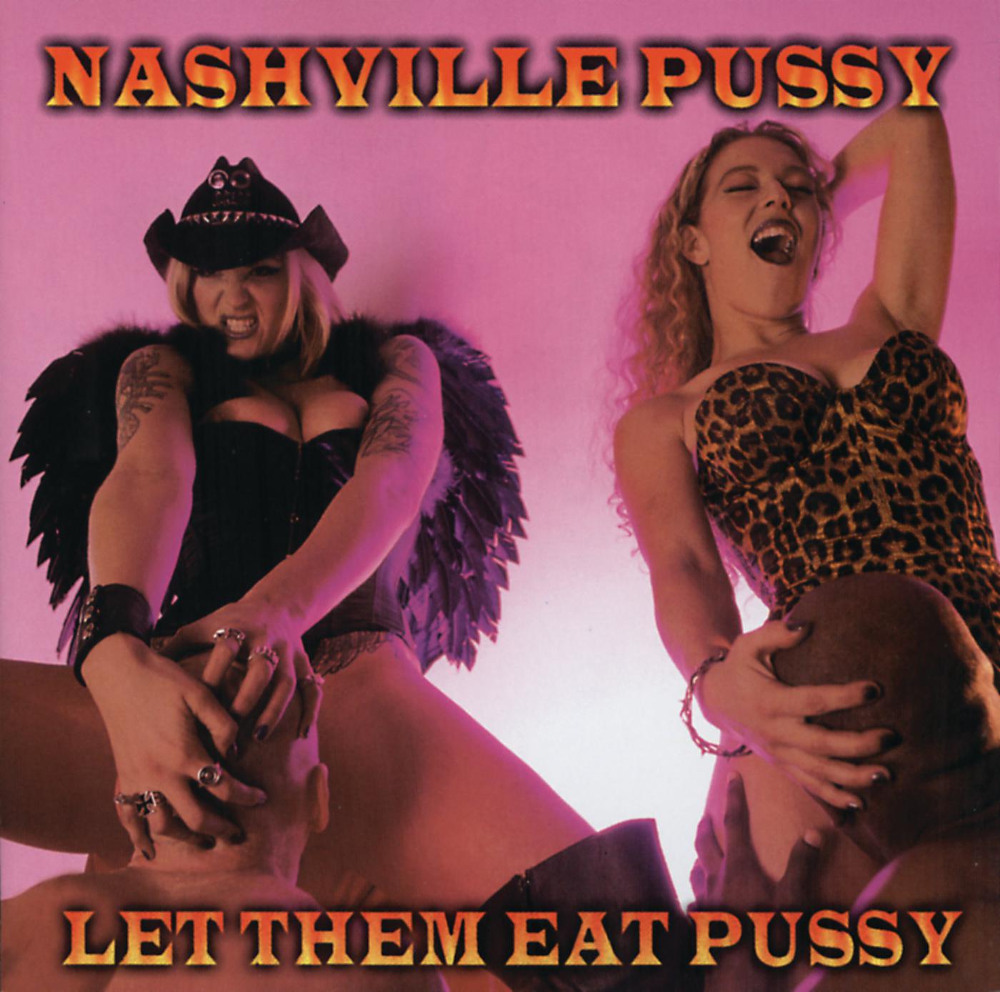 Постер альбома Let Them Eat Pussy