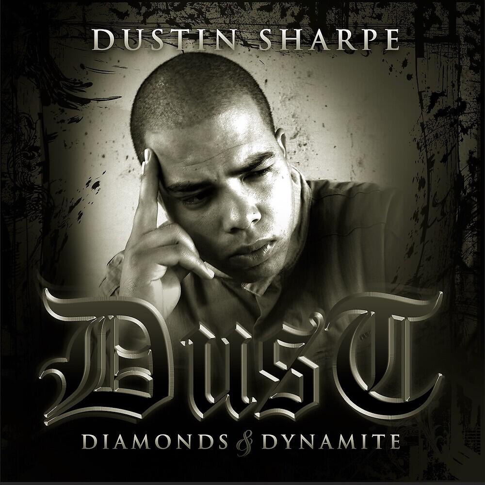 Dustin Sharpe - Dynamite Sticks