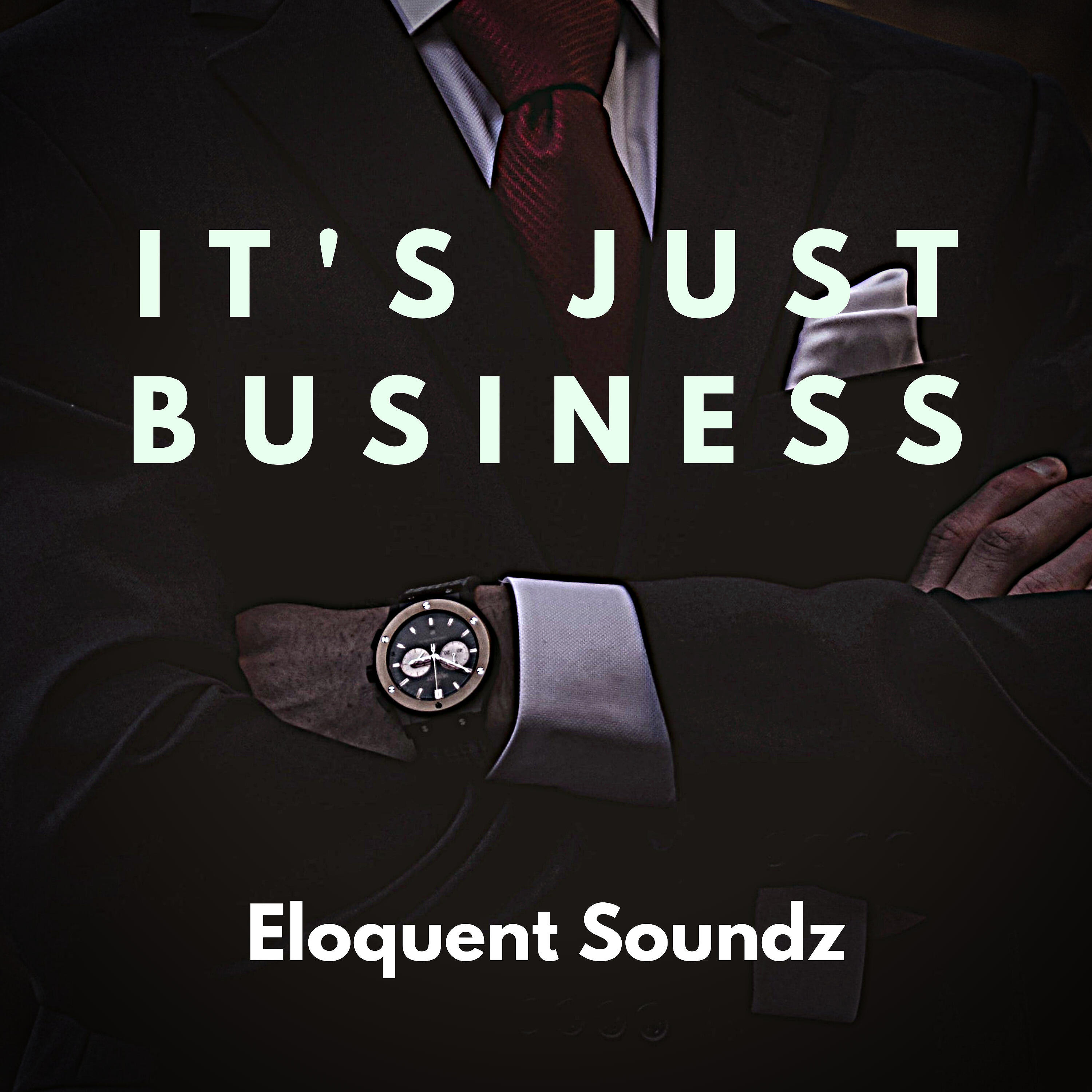 Eloquent Soundz - Too Easy