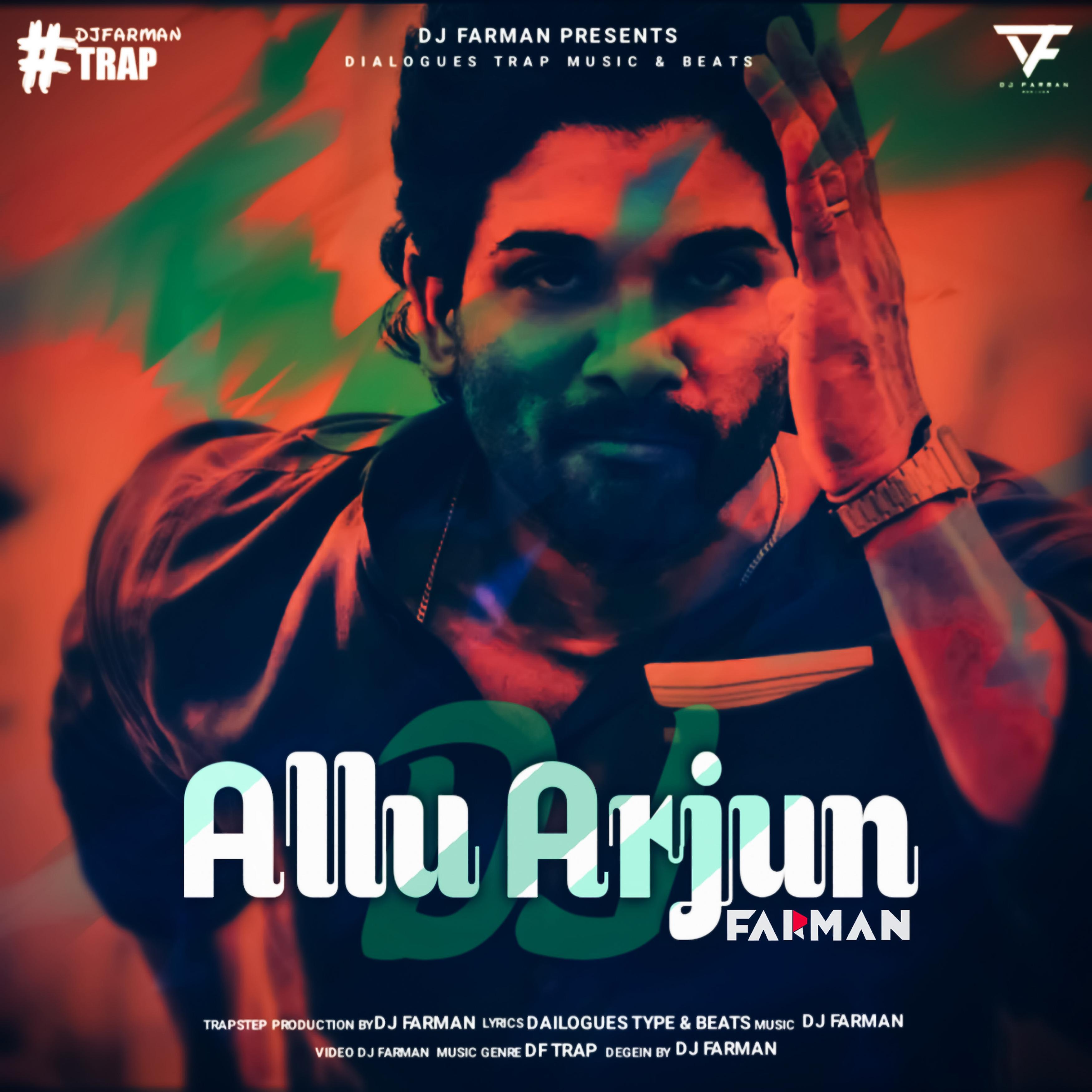 DJ FARMAN - Allu Arjun (Dailotrap)