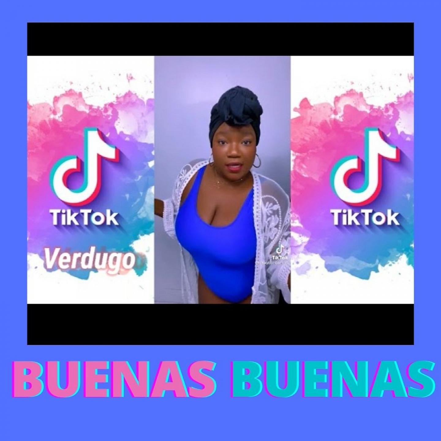 Постер альбома Buenas, Buenas - Tik Tok