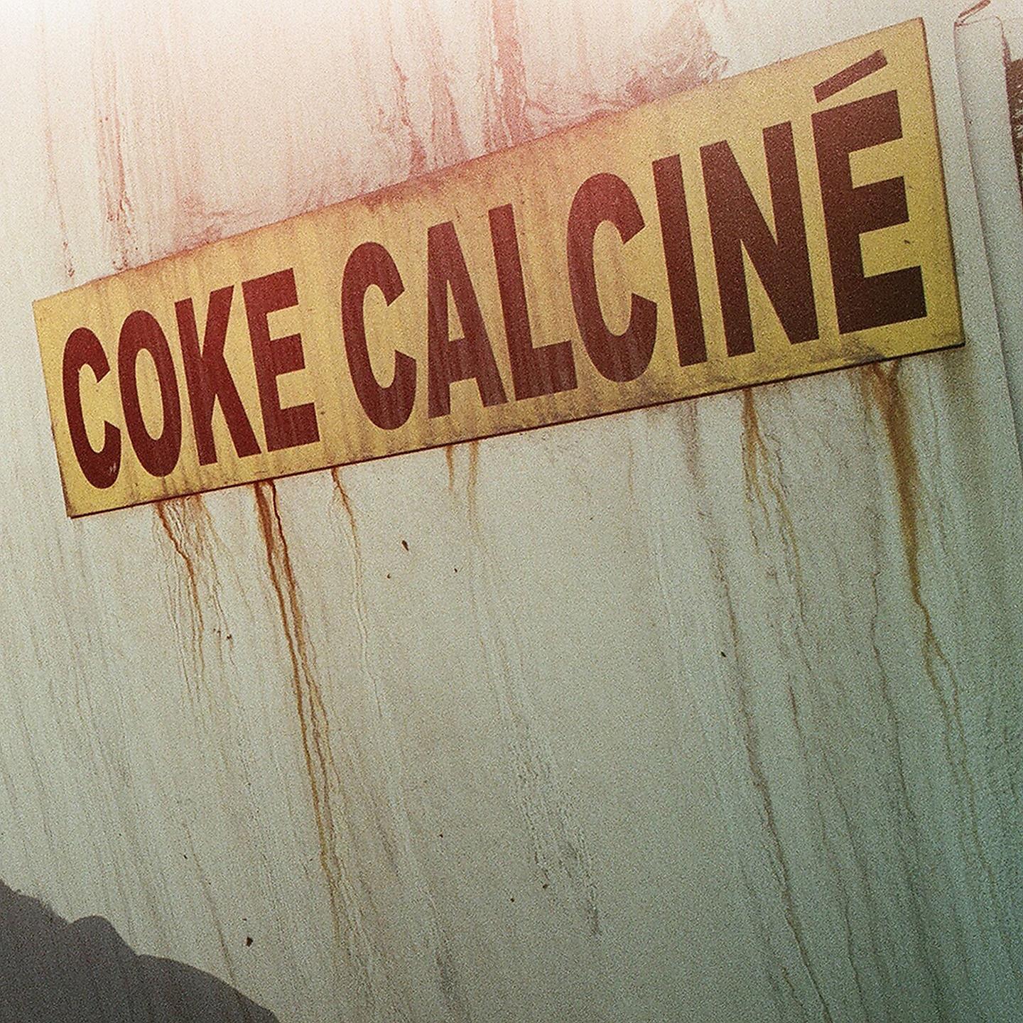 Постер альбома Coke calciné