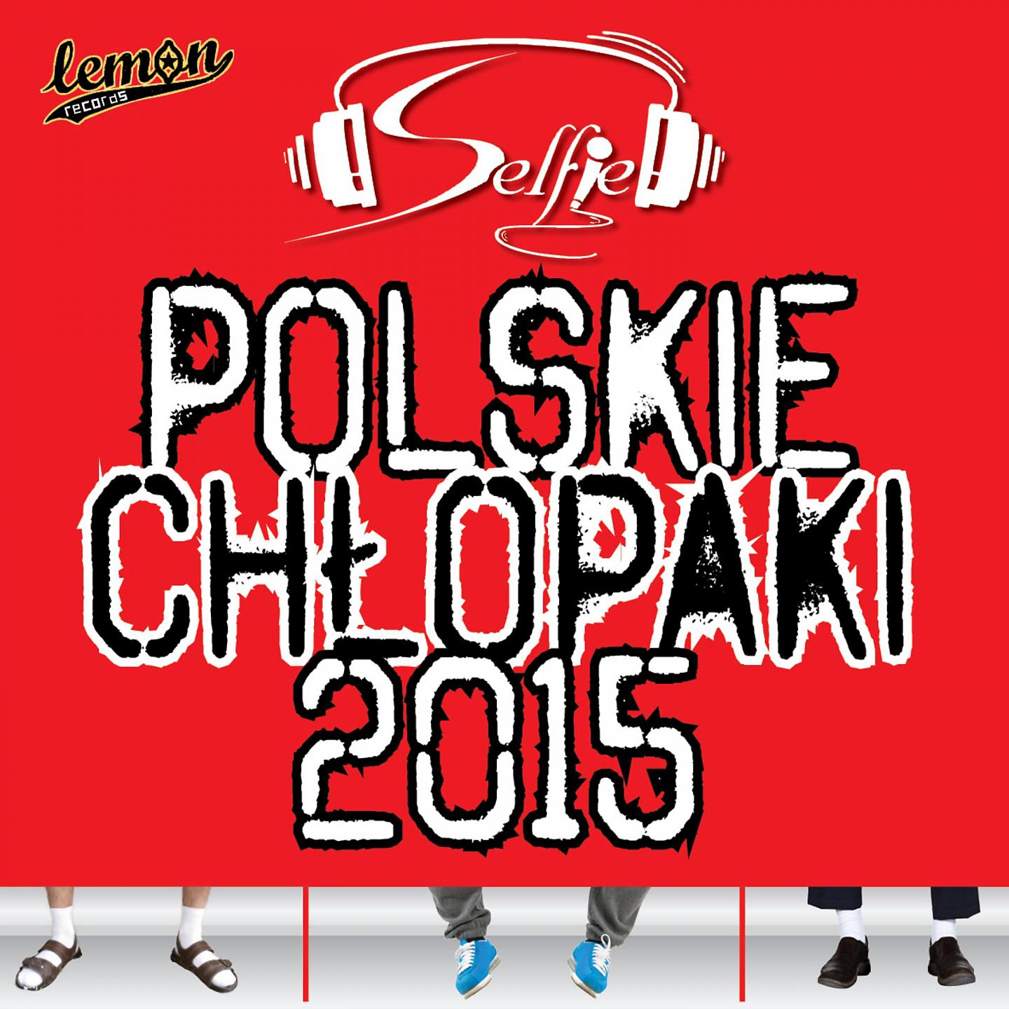 Постер альбома Polskie Chłopaki 2015