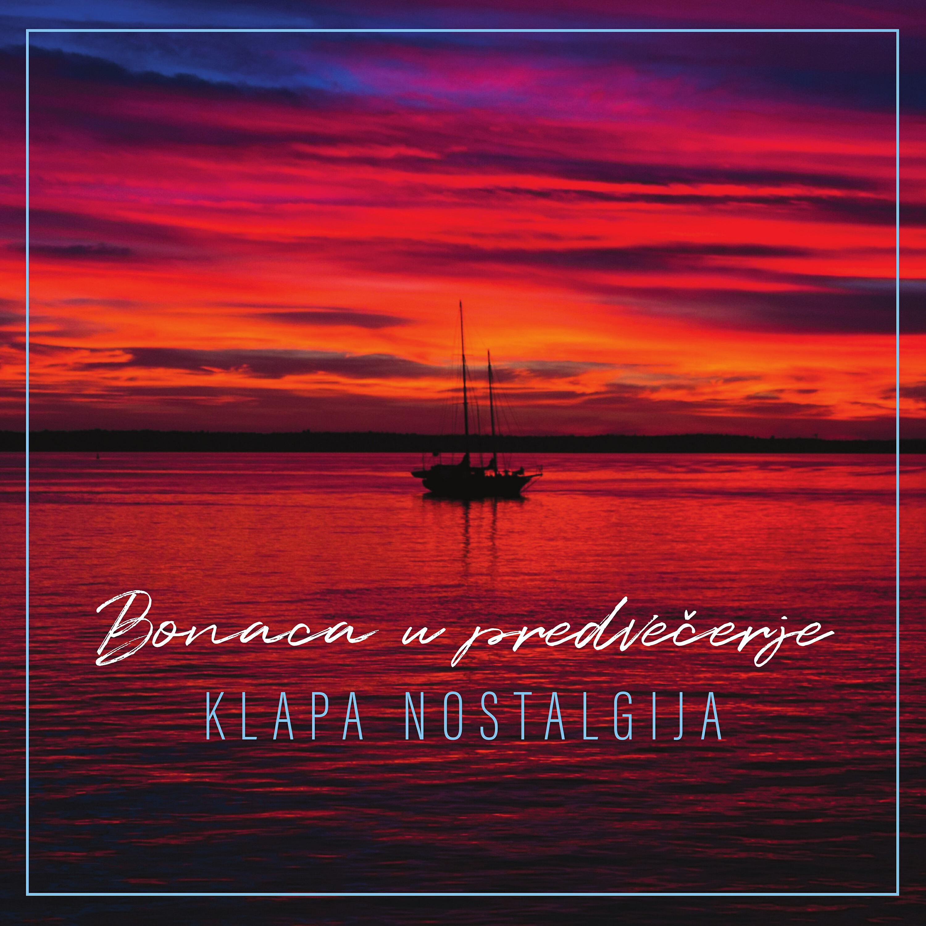 Klapa Nostalgija - Nostalgija