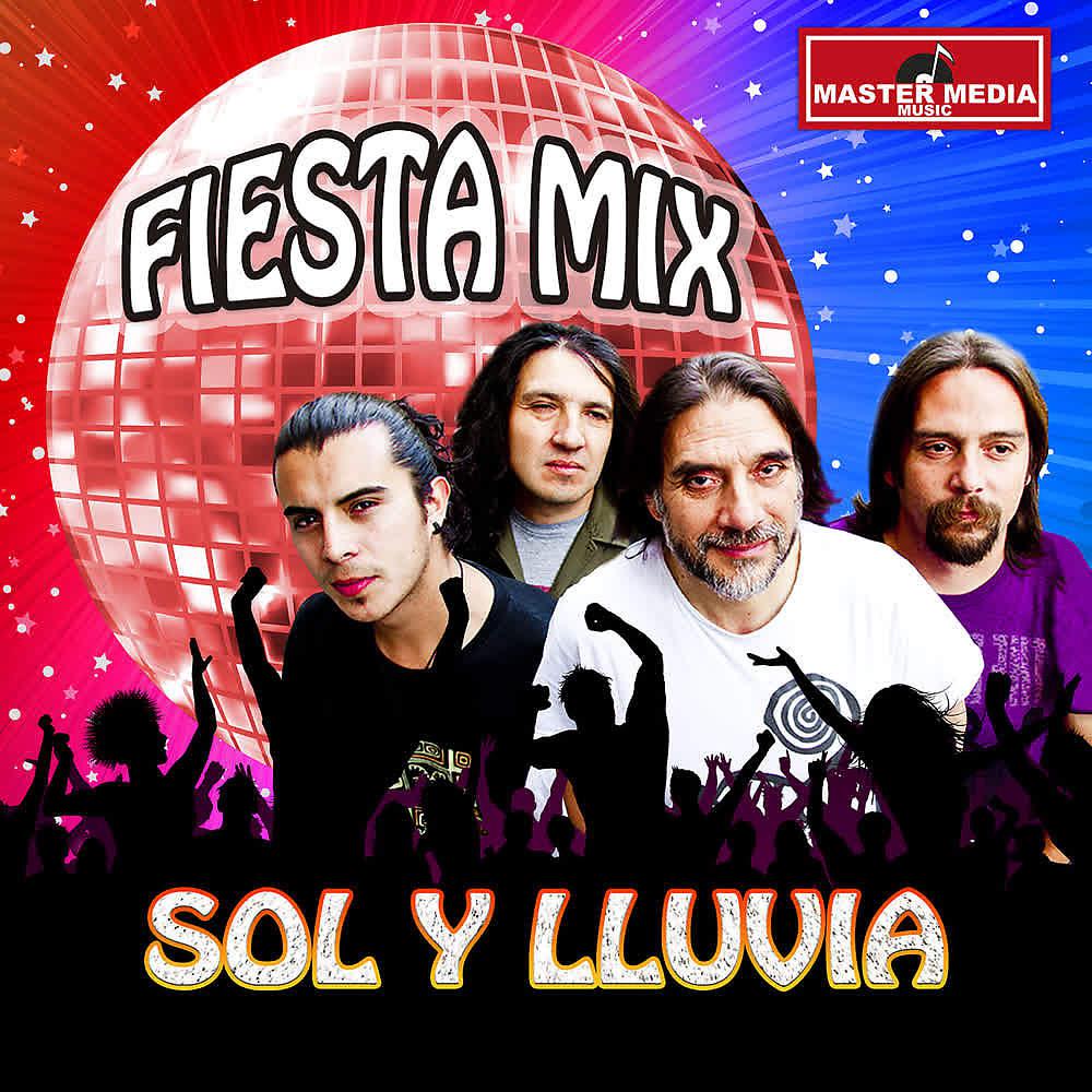 Постер альбома Fiesta Mix Sol y Lluvia
