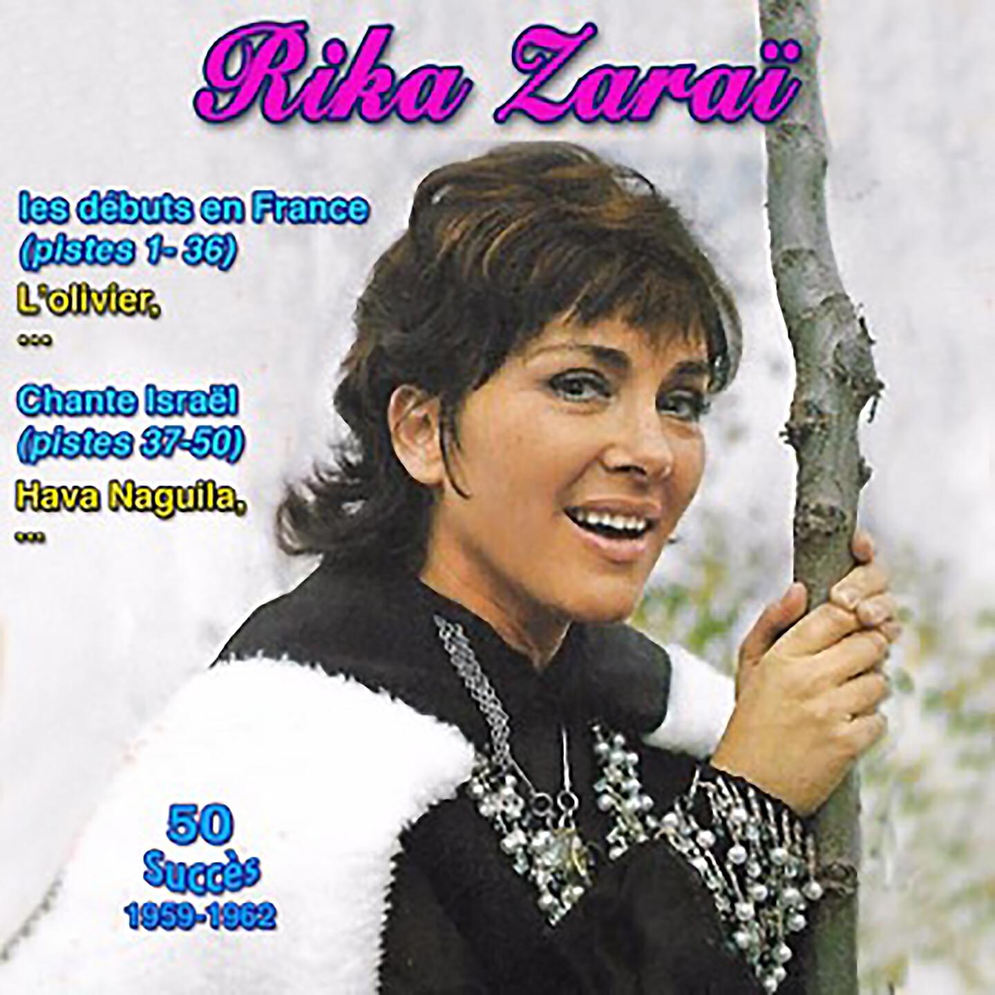 Rika Zarai - Sous le soleil ou la pluie