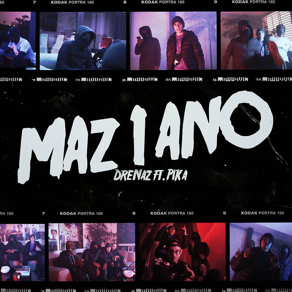 DreNaz - Maz 1 Ano