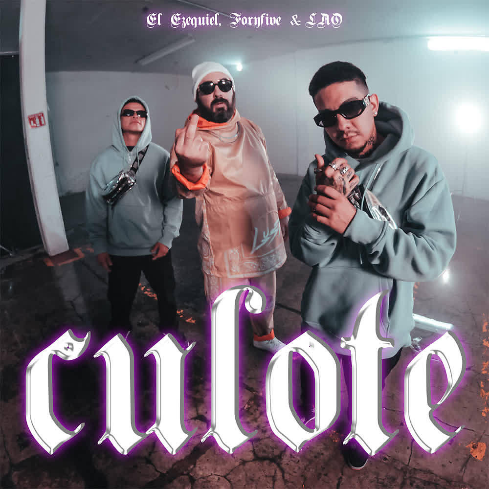 El Ezequiel, ForyFive, Lao - Culote ноты