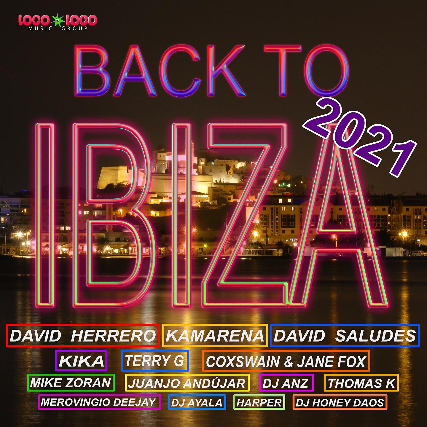 Постер альбома Back To Ibiza 2021