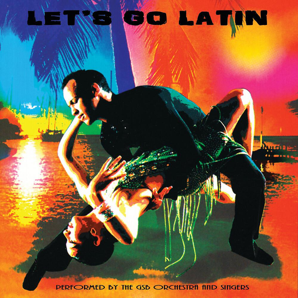 Постер альбома Let's Go Latin
