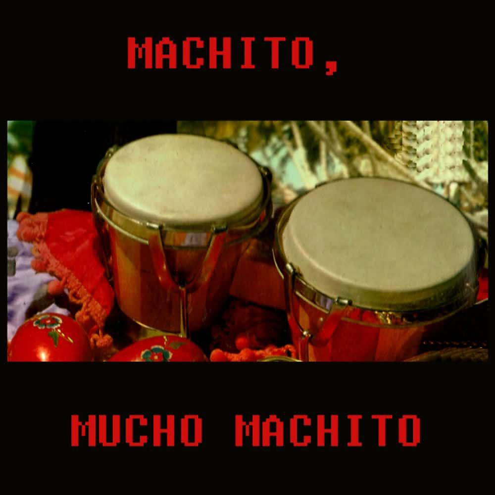 Постер альбома Mucho Machito