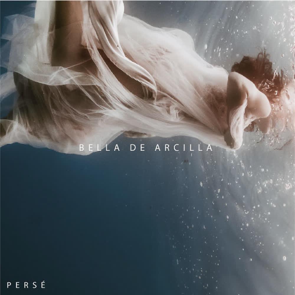 Постер альбома Bella de Arcilla