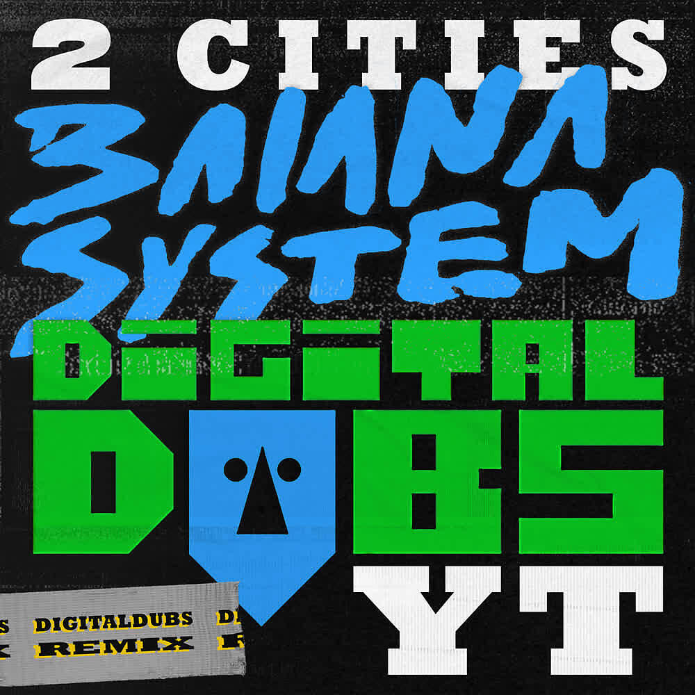 BaianaSystem - 2 Cities Dub