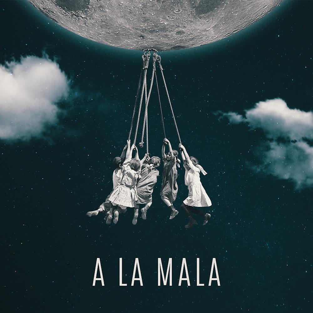 Постер альбома A la Mala