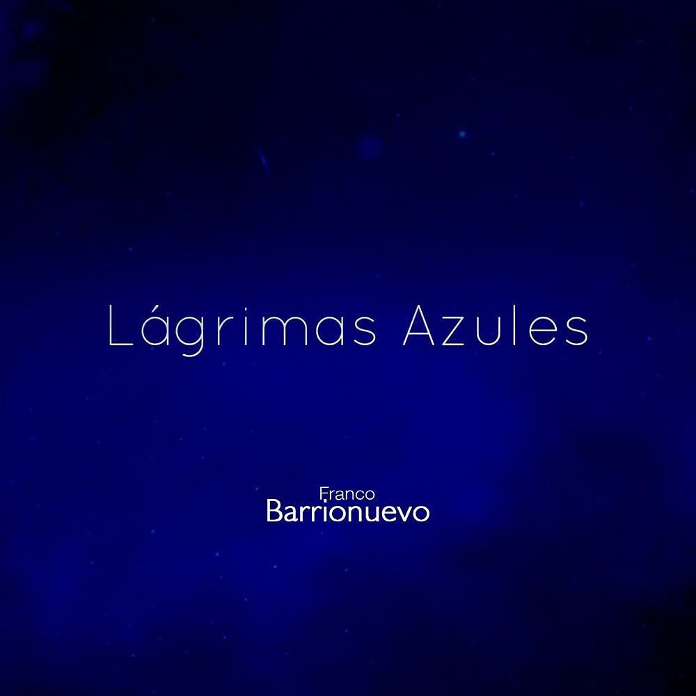 Постер альбома Lágrimas Azules