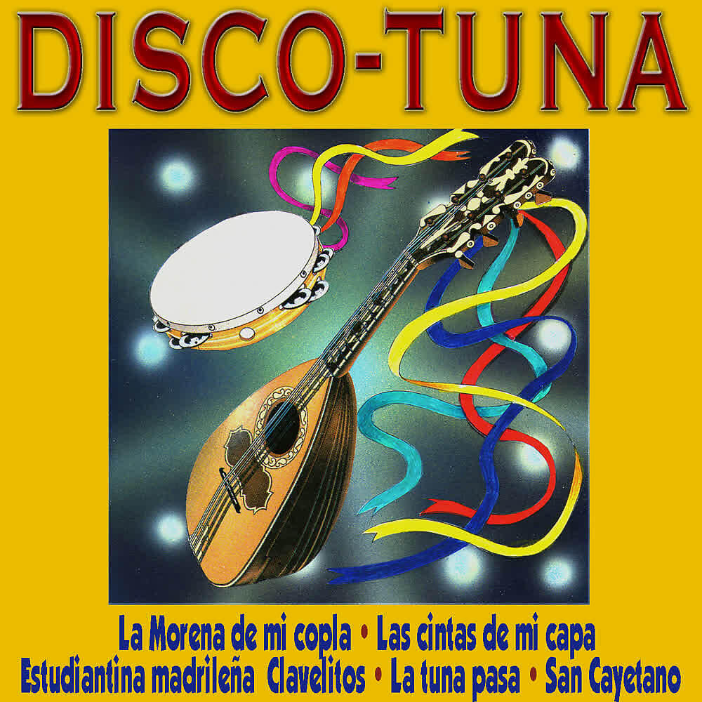 Selección de Tunas de Madrid - Estudiantina Madrileña / Compostelana / La Tuna Pasa / Sierra De Luna