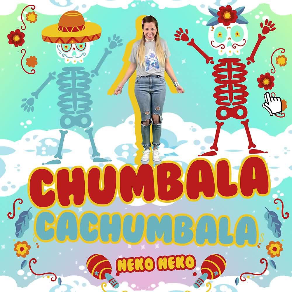 Постер альбома Chumbala Cachumbala