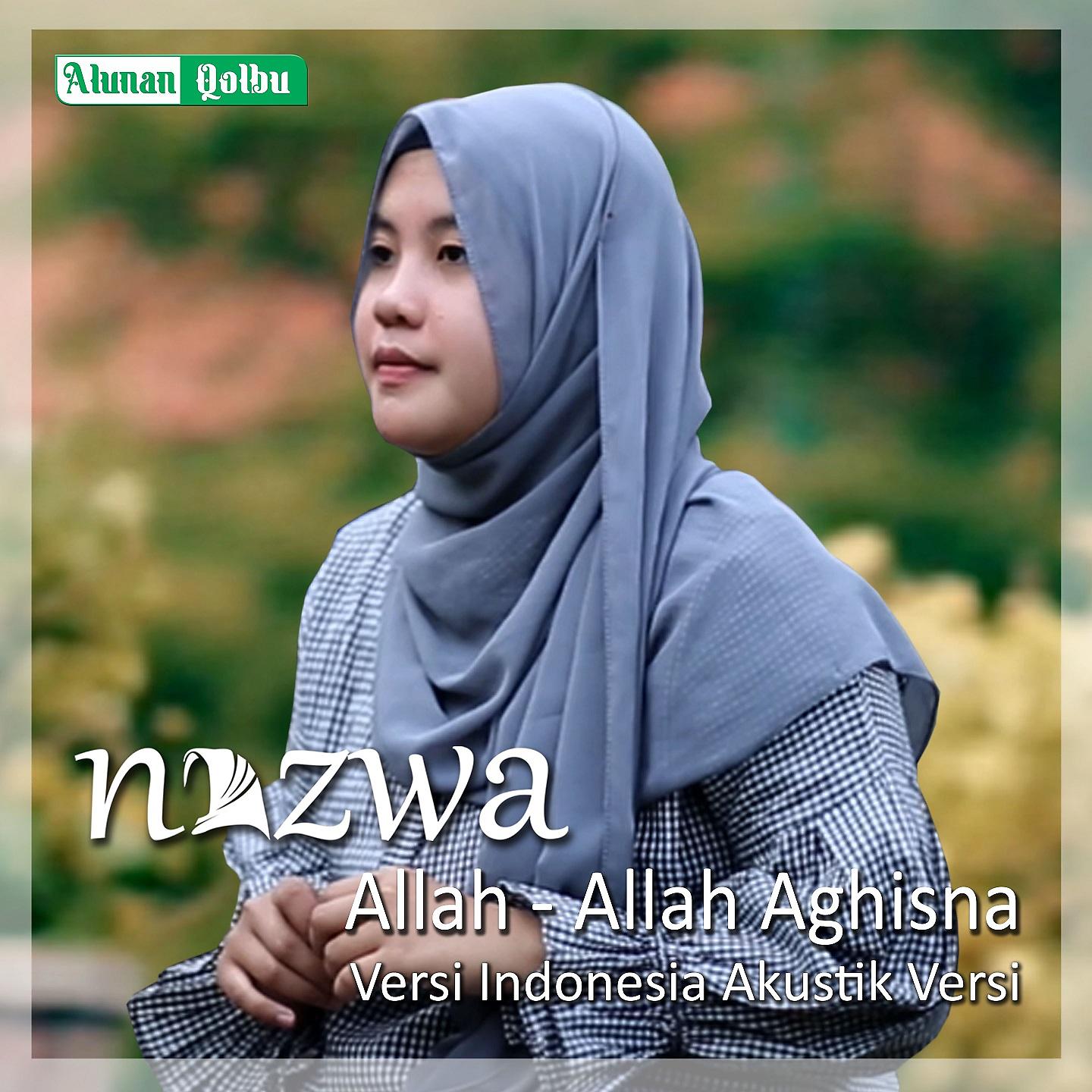 Постер альбома Allah Allah Aghisna Versi Indonesia