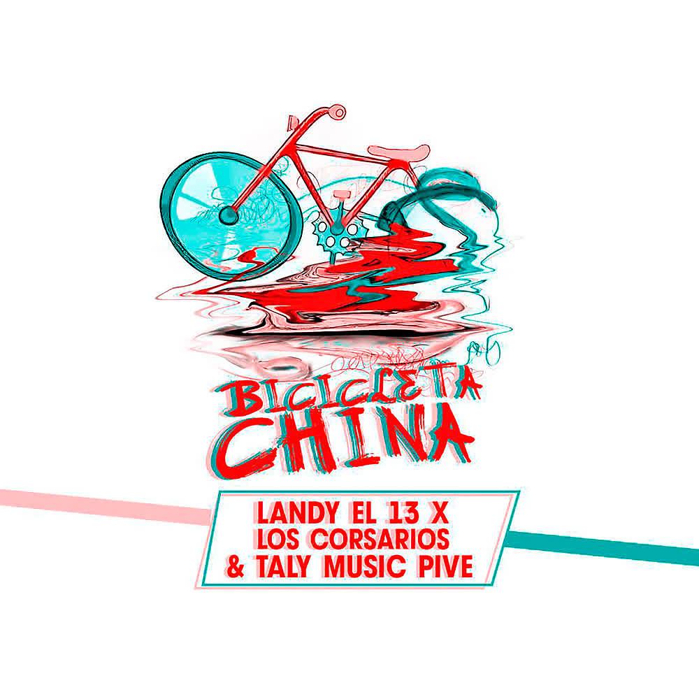Постер альбома Bicicleta China
