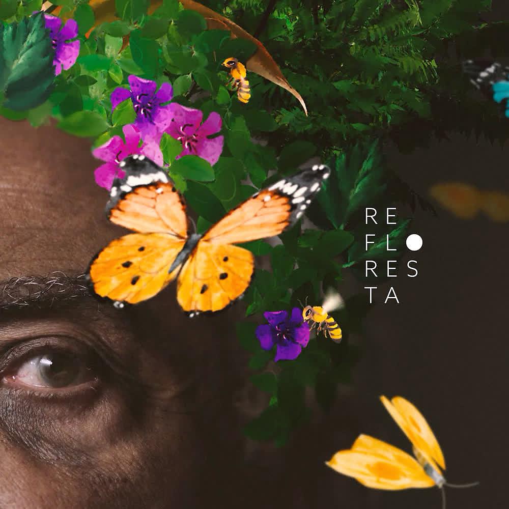 Постер альбома Refloresta