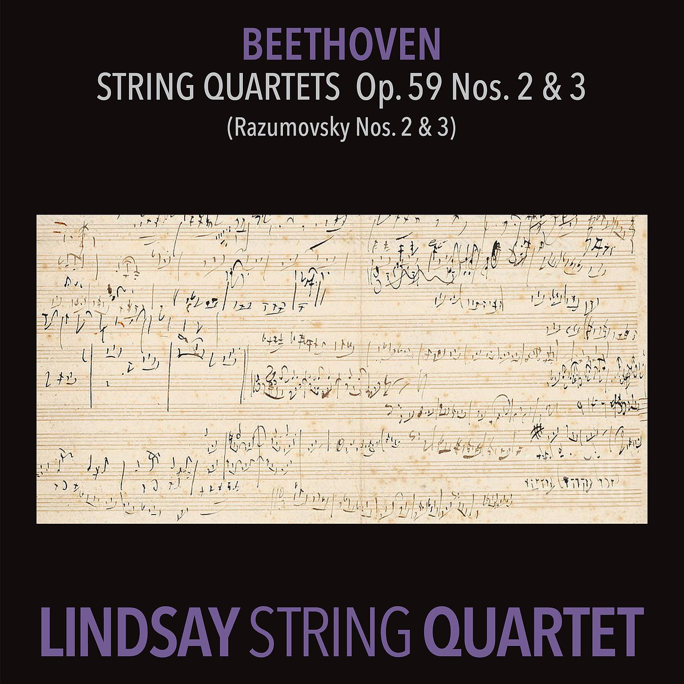 Постер альбома Beethoven: String Quartet in E Minor, Op. 59 No. 2 "Rasumovsky"; String Quartet in C Major, Op. 59 No. 3 "Rasumovsky"
