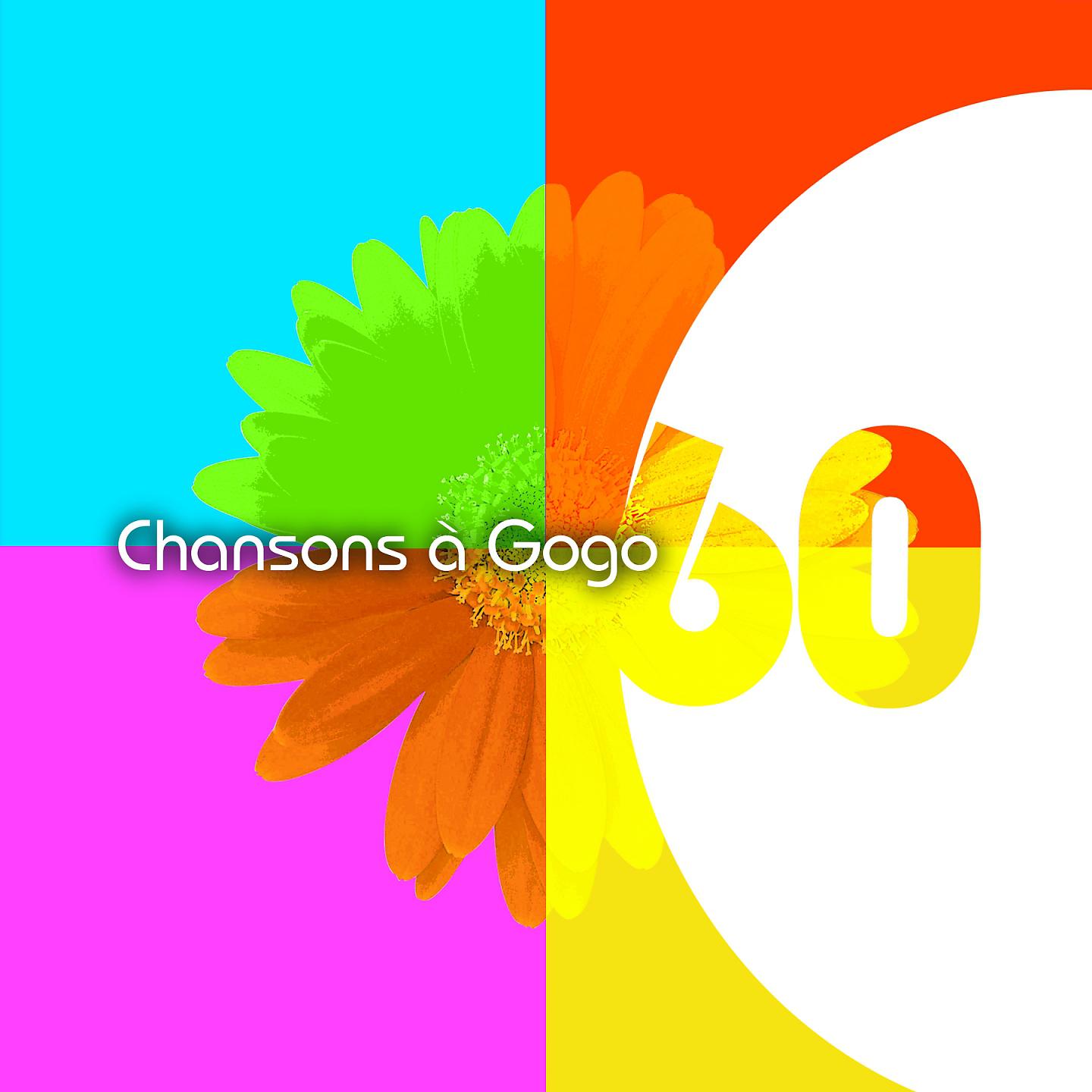 Постер альбома Chansons à gogo