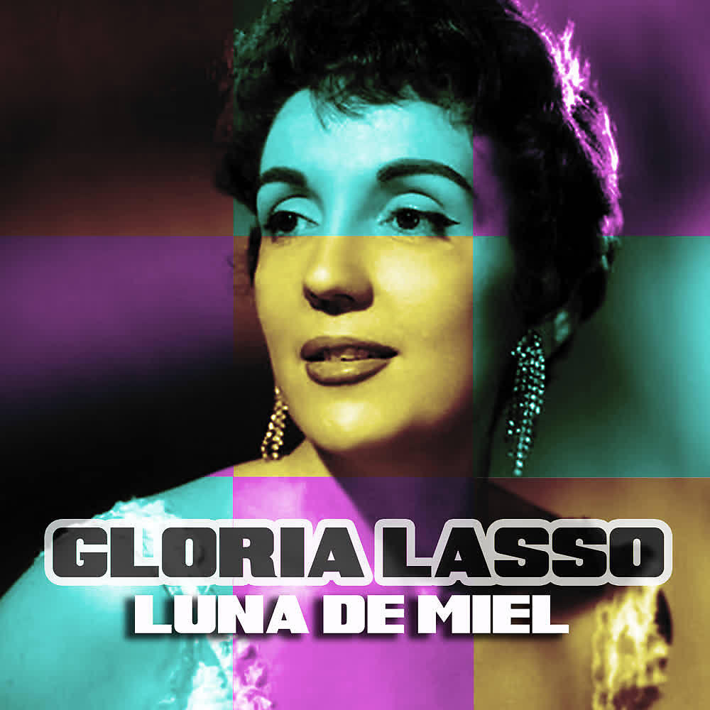 Gloria Lasso - La Tuna