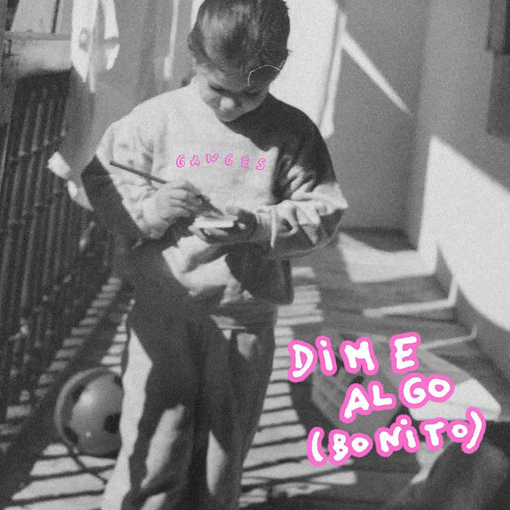 Постер альбома Dime Algo (bonito)