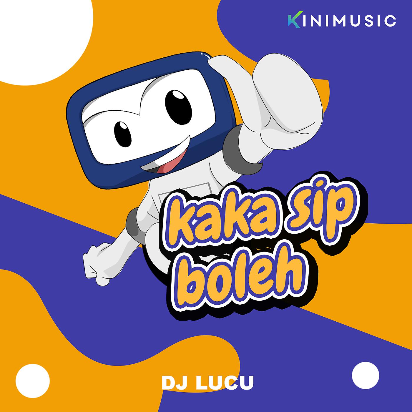 Постер альбома Kaka Sip Boleh
