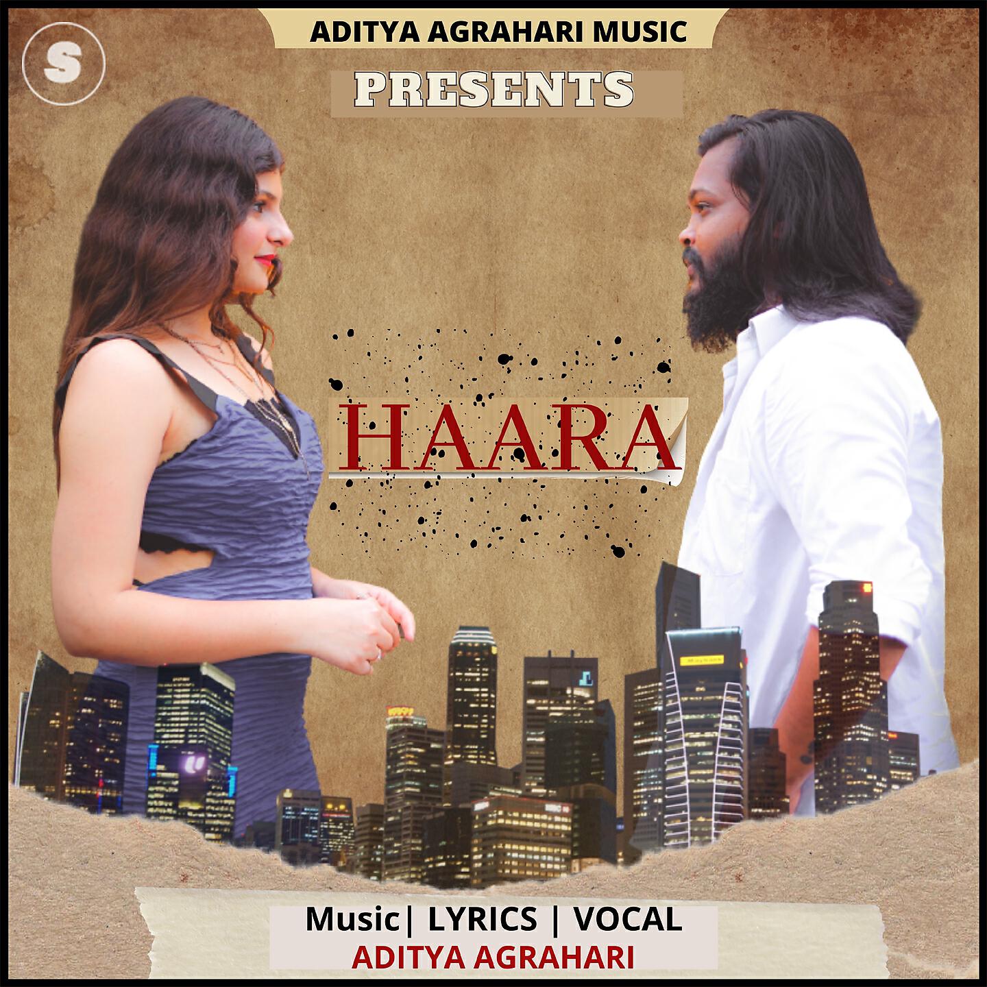 Aditya Agrahari - Haara