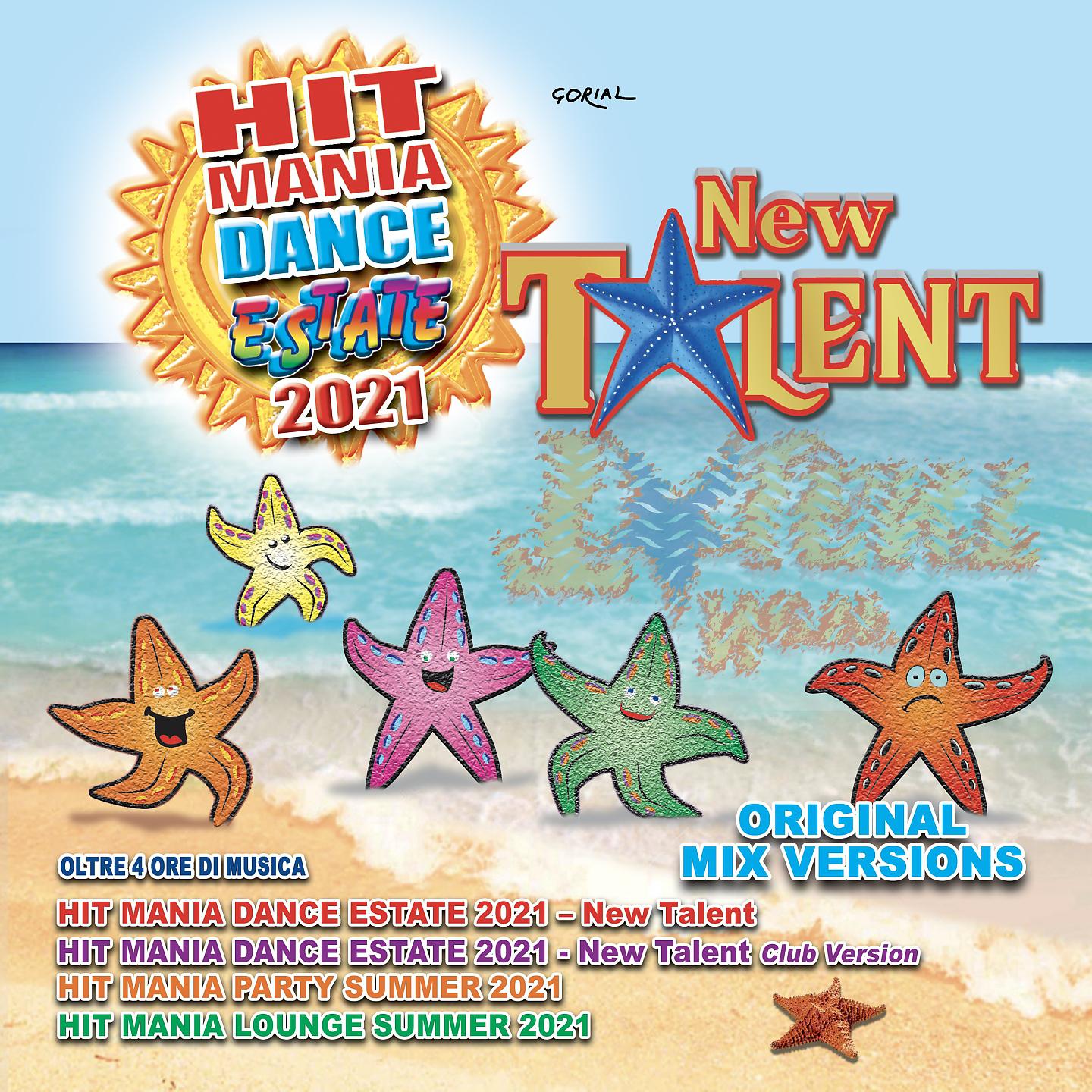 Постер альбома Hit Mania Dance Estate 2021 - New Talent
