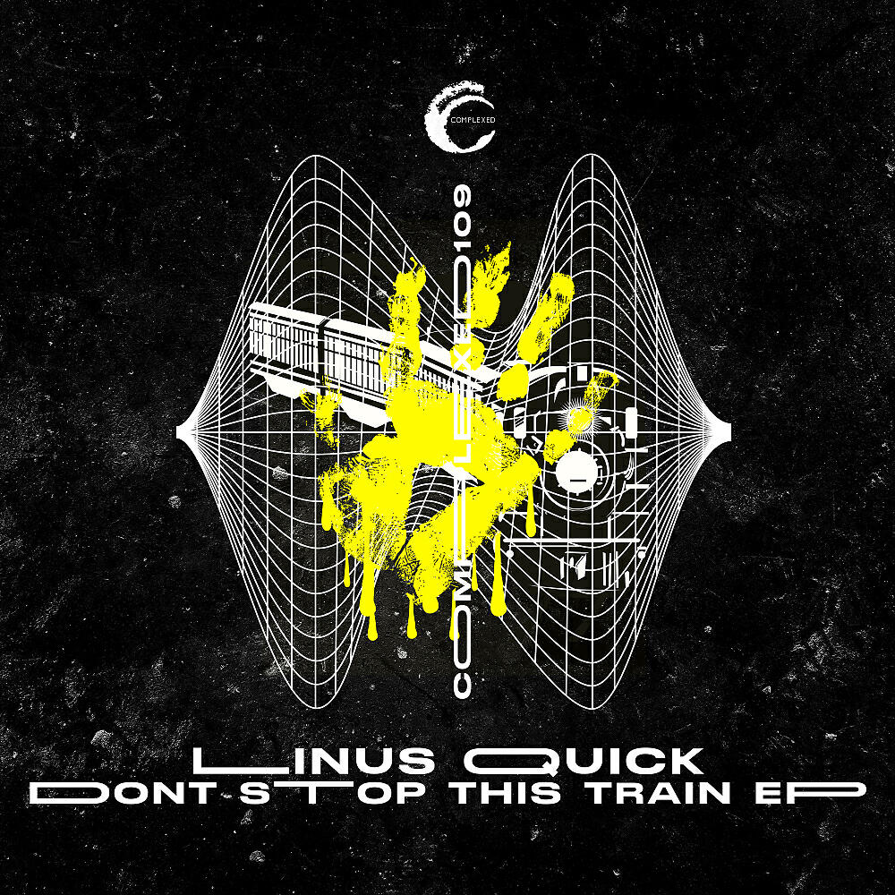 Linus Quick - Don't Stop This Train