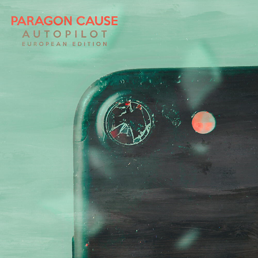 Paragon Cause - Making Up For Lost Time